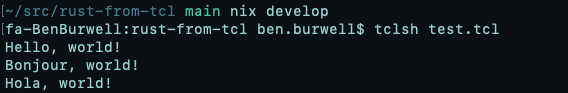 Screenshot of a shell session invoking "nix develop" followed by "tclsh test.tcl". The output of the program shows greetings in three different languages.